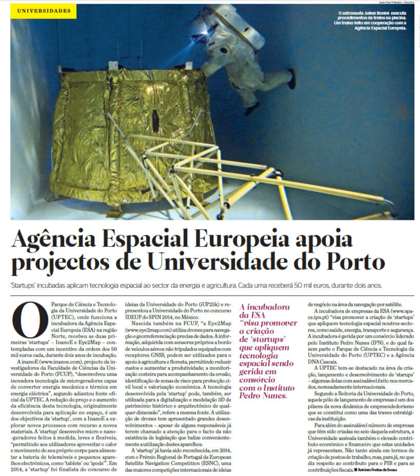 "InanoE e Eye2Map, empresas apoiadas pela incubadora da ESA - European Space Agency, em destaque no Diário Económico." - UPTEC, 2016